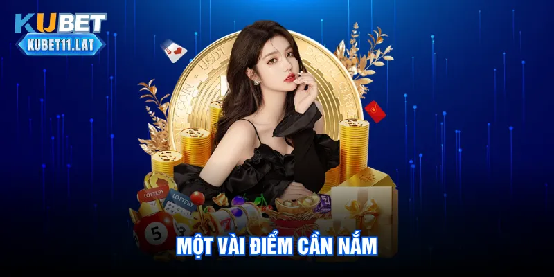 Một vài điểm cần nắm