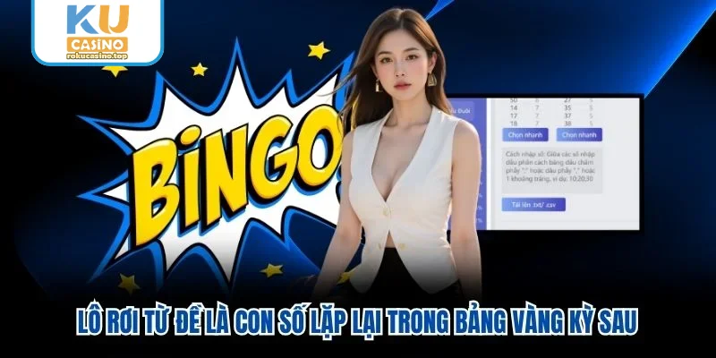 Lô rơi từ đề là con số lặp lại trong bảng vàng kỳ sau